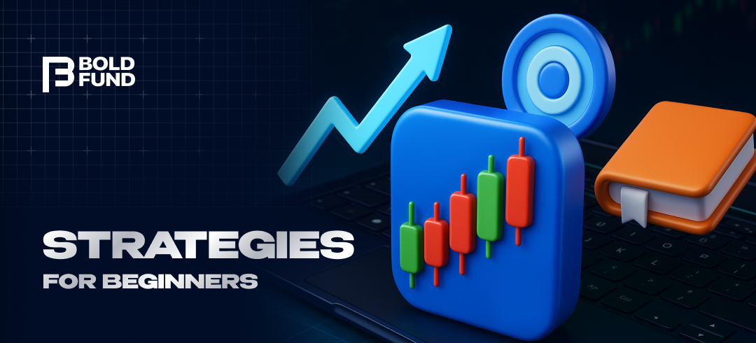 Trading Strategies for Beginners: Complete Guide to Profitable Trading in 2025